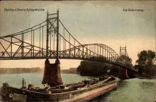 Ak Berlin Köpenick Oberschöneweide, Kaisersteg