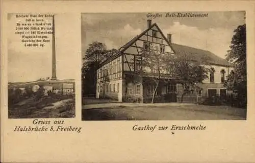 Ak Halsbrücke in Sachsen, Gasthof zur Erzschmelze, Ball-Etablissement