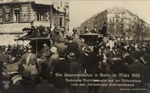 Ak Berlin, Gegenrevolution März 1920, Technische Nothilfe fährt zum Elektrizitätswerk Schöneberg