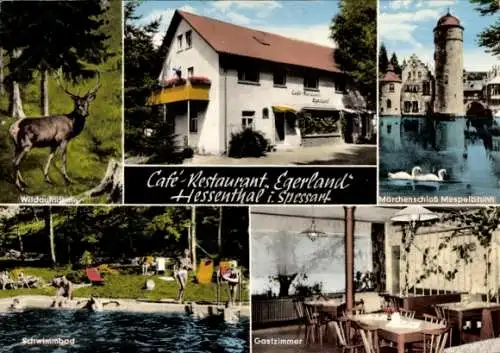 Ak Hessenthal Mespelbrunn im Spessart, Café Restaurant Egerland, Märchenschloss Mespelbrunn