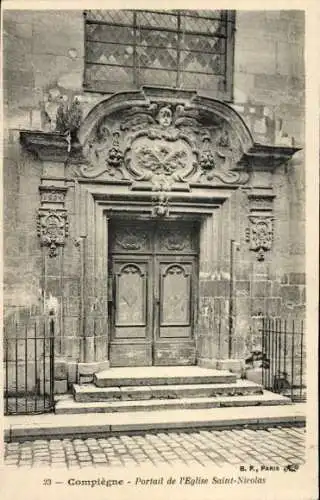 Ak Compiègne Oise, Kirche Saint Nicolas, Portal