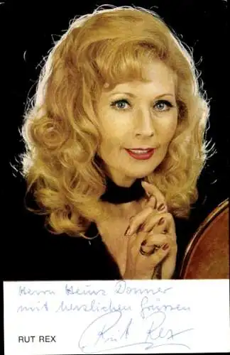Ak Schauspielerin Rut Rex, Sängerin, Portrait, Autogramm, Mit den Augen einer Frau