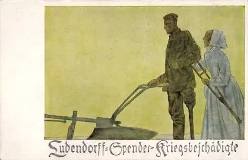 Ak Ludendorff Spende für Kriegsbeschädigte, Soldat am Pflug