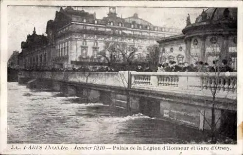 Ak Paris VII, Gare d'Orsay, Palast der Ehrenlegion, Die Überschwemmung der Seine, Januar 1910