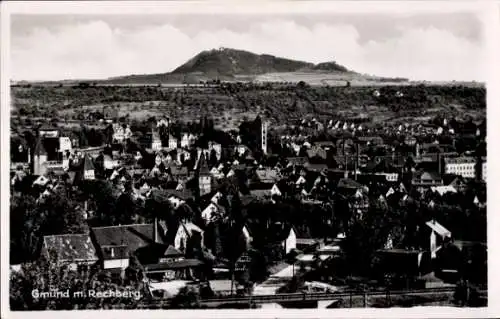 Ak Schwäbisch Gmünd im Ostalbkreis, Panorama mit Rechberg