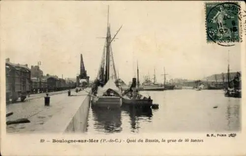 Ak Boulogne sur Mer Pas de Calais, Quai du Bassin, la grue de 40 tonnes