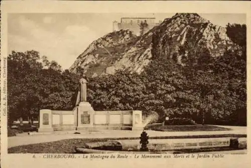 Ak Cherbourg Manche, La Montagne du Roule, Le Monument aux Morts et le Jardin Public