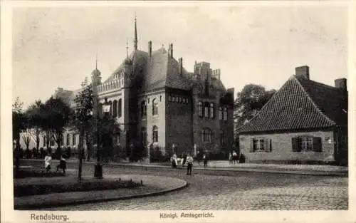Ak Rendsburg in Schleswig Holstein, königliches Amtsgericht