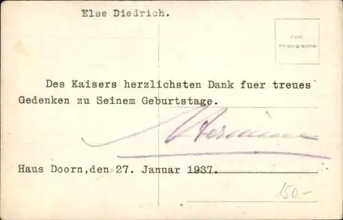 Ak Kaiser Wilhelm II. im Exil, Haus Doorn, 1937, Signatur Kaiserin Hermine