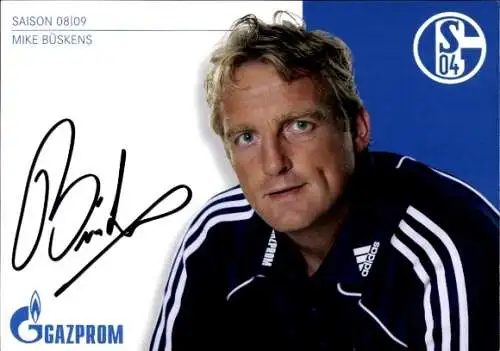 Autogramm Fußball, Mike Büskens, Schalke 04 Gelsenkirchen