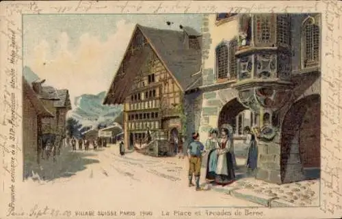 Künstler Litho Paris, Exposition Universelle de 1900, Village Suisse, La Place et Arcades de Berne