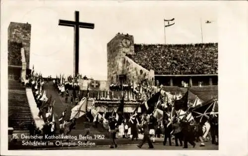 Ak Berlin Charlottenburg Westend, Olympiastadion, 75. Deutscher Katholikentag 1952, Schlussfeier
