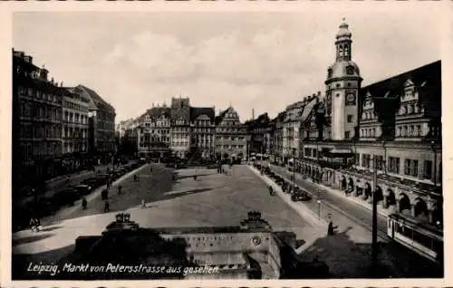 Ak Leipzig in Sachsen, Blick von Petersstraße, Markt, Straßenbahn