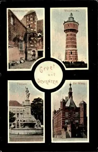 Ak Deventer Overijssel Niederlande, Wasserturm, De Waag, Brunnen, Münzengang