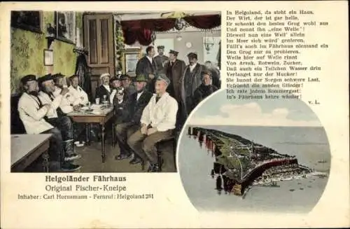 Ak Nordseeinsel Helgoland, Fährhaus, Original Fischer Kneipe, Totalansicht, Gedicht