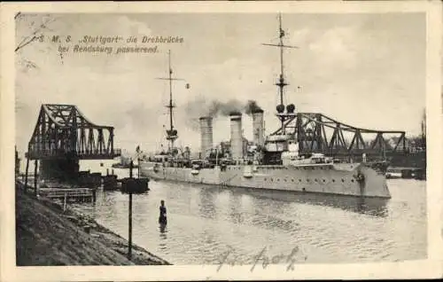 Ak SMS Stuttgart die Drehbrücke bei Rendsburg passierend, Kriegsschiff