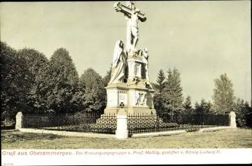 Ak Oberammergau in Oberbayern, Die Kreuzigungsgruppe v. Prof. Halbig
