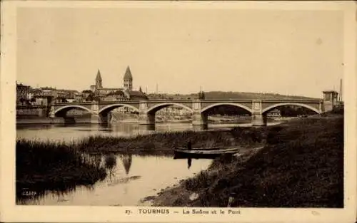 Ak Tournus Saône et Loire, La Saone et le Pont
