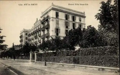 Ak Aix les Bains Savoie, Grand Hotel Beau-Site