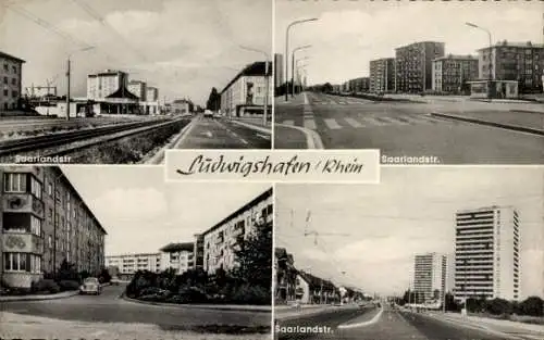 Ak Ludwigshafen am Rhein, Saarlandstraße in verschiedenen Perspektiven