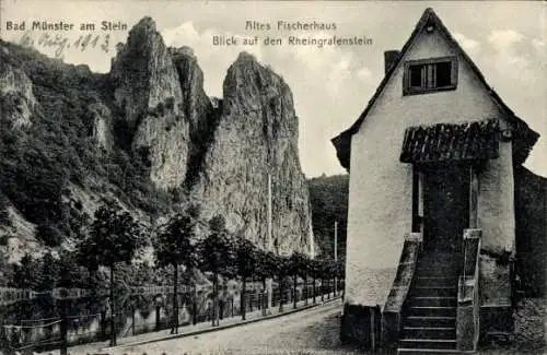 Ak Bad Münster am Stein Bad Kreuznach an der Nahe, Altes Fischerhaus, Rheingrafenstein