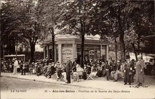 Ak Aix les Bains Savoie, Pavillon de la Source des Deux Reines