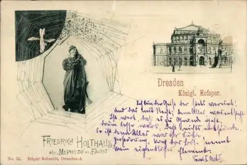 Ak Dresden Altstadt, Königliche Hofoper, Friedrich Holthaus als Mephisto im Faust