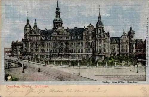 Ak Dresden Altstadt, Königliches Schloss, Seidenimitatkarte