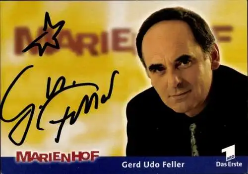 Ak Schauspieler Gerd Udo Feller, Portrait, Autogramm, Marienhof, ARD