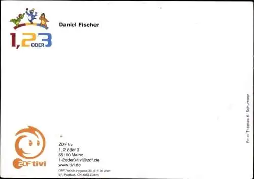 Ak Schauspieler Daniel Fischer, Portrait, Autogramm, 1,2oder3, ZDF tivi