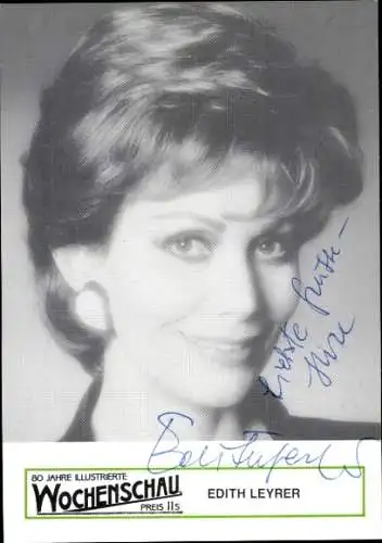 Ak Schauspielerin Edith Leyrer, Portrait, Wochenschau, Autogramm