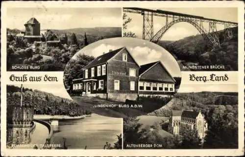 Ak Burg an der Wupper Solingen, Schloss Burg, Müngstener Brücke, Lindenhof, Altenberger Dom