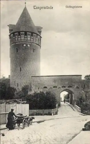 Ak Tangermünde an der Elbe, Gefängnisturm