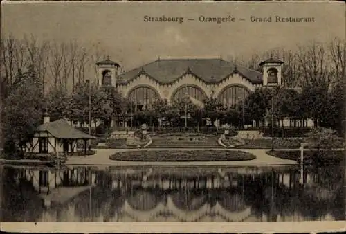 Ak Strasbourg Straßburg Elsass Bas Rhin, Orangerie, Grand Restaurant