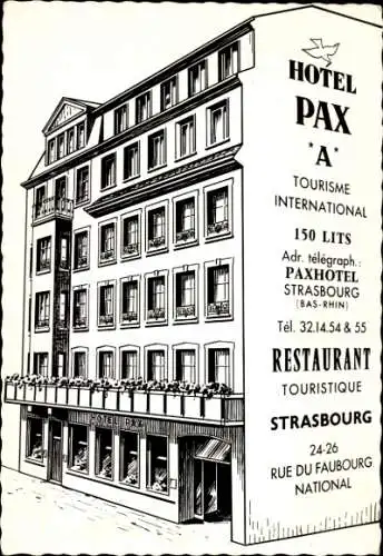 Ak Strasbourg Straßburg Elsass Bas Rhin, Hotel Restaurant Pax, 24-26 rue du Faubourg National