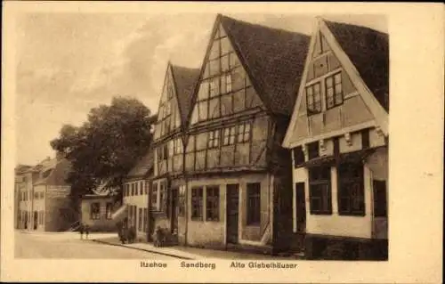 Ak Itzehoe in Holstein, Sandberg, alte Giebelhäuser, Fachwerk