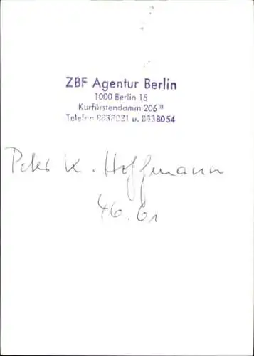 Ak Schauspieler Peter K. Hoffmann, Portrait, Autogramm