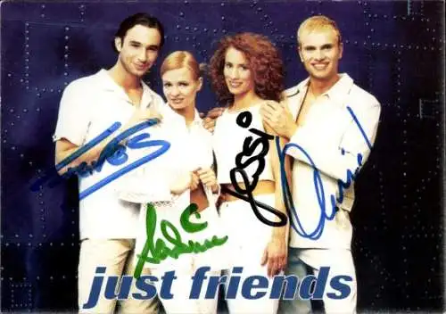 Ak Just Friends, Gruppenfoto, Autogramm