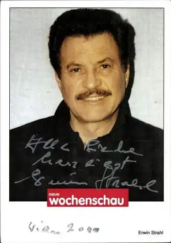 Ak Schauspieler Erwin Strahl, Portrait, neue Wochenschau, Autogramm