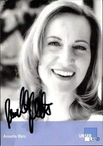 Ak Schauspielerin Annette Betz, Portrait, Autogramm, Unser Land HR