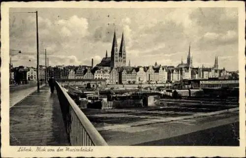 Ak Hansestadt Lübeck, Blick von der Marienbrücke