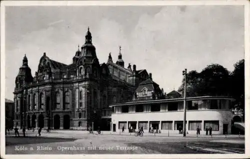 Ak Köln am Rhein, Opernhaus, neue Terrasse