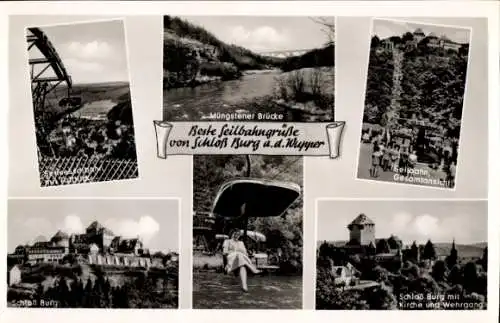 Ak Burg an der Wupper Solingen, Schloss Burg mit Kirche und Wehrgang, Seilbahn, Müngstener Brücke