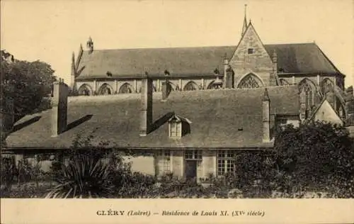 Ak Cléry Loiret, Residence de Louis XI