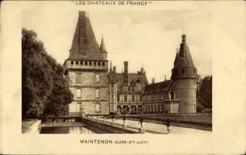 Ak Maintenon Eure et Loir, Schloss