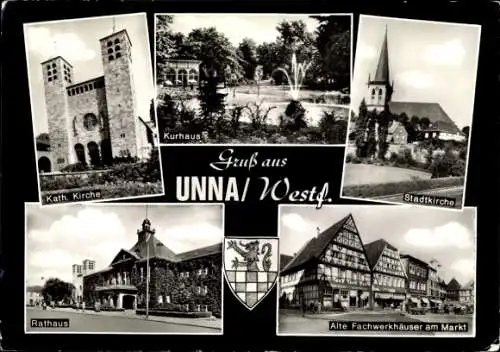 Ak Unna in Westfalen, Marktplatz, Fachwerkhäuser, Rathaus, Katholische Kirche, Kurhaus, Stadtkirche