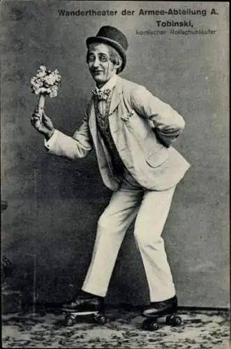 Ak Wandertheater der Armee-Abteilung A, Tobinski, komischer Rollschuhläufer