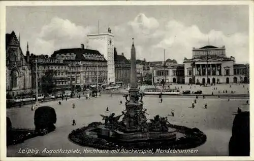 Ak Leipzig in Sachsen, Augustusplatz, Hochhaus mit Glockenspiel, Mendebrunnen