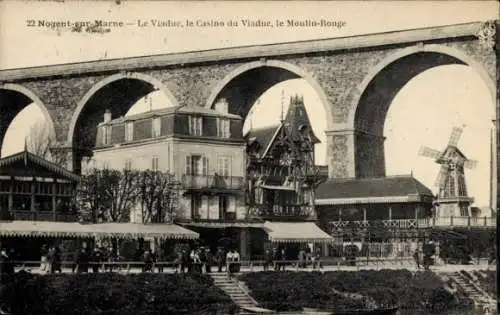 Ak Nogent sur Marne Val de Marne, Le Viaduc, Le Casino du Viaduc, Le Moulin-Rouge