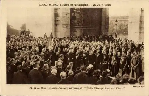 Ak Paris VIII, Triumphbogen, Arc de Triomphe, Drac et Pac, 1926, une minute de recueillement